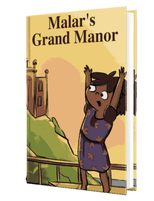 Malar's Grand Manor children storybook