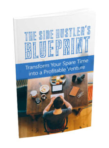 Side Hustle Blueprint